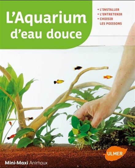 L'aquarium d'eau douce